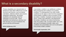 Development of secondary disabilities