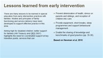 Initiatives from early intervention 1
