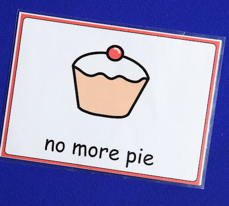 Sign with 'no more pie' written on it